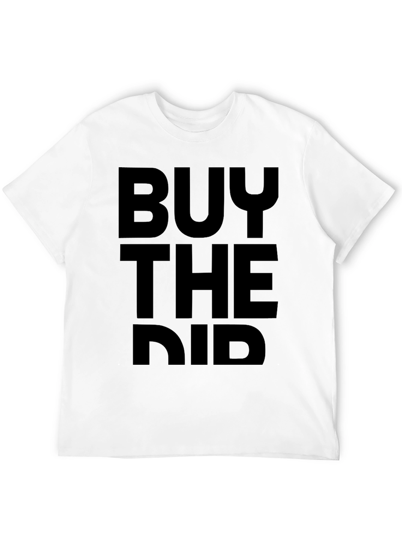 Buy The Dip Graphic T-Shirt