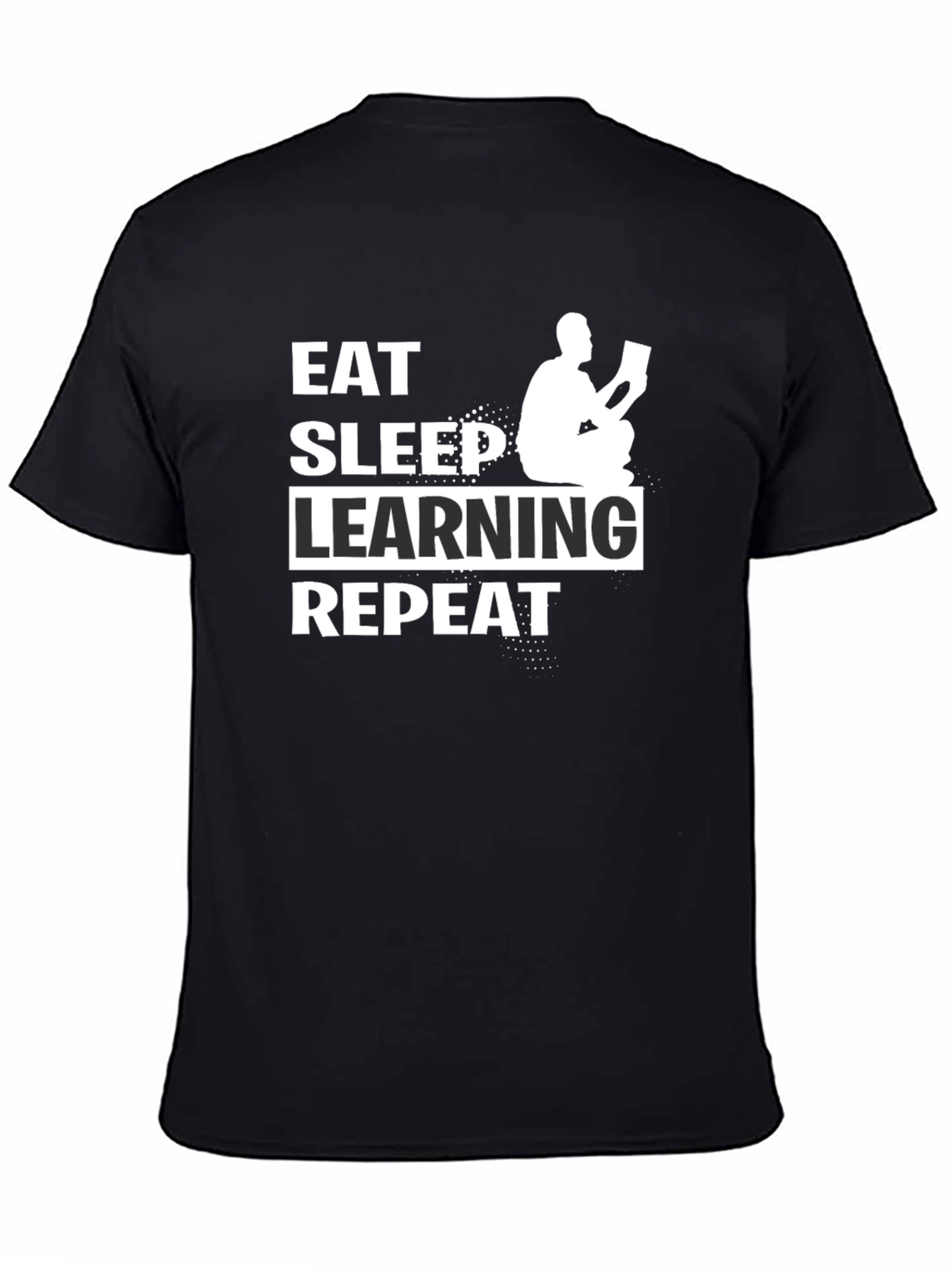 Eat Sleep Learning Repeat Black T-Shirt
