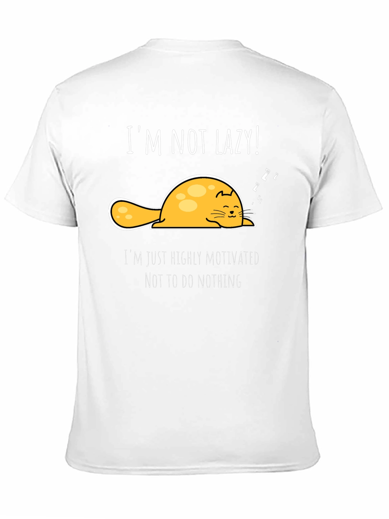 Lazy Cat T-Shirt - Highly Motivated To Do Nothing