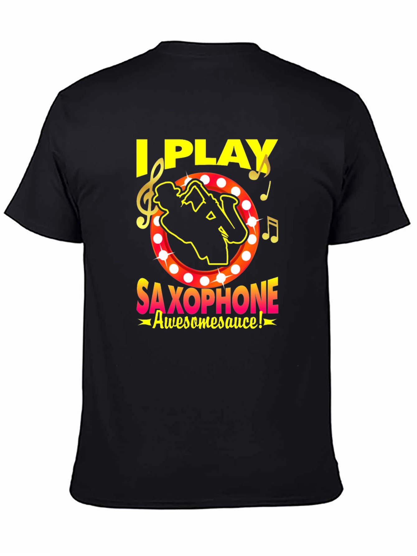 I Play Saxophone T-Shirt - Awesome Musician Tee