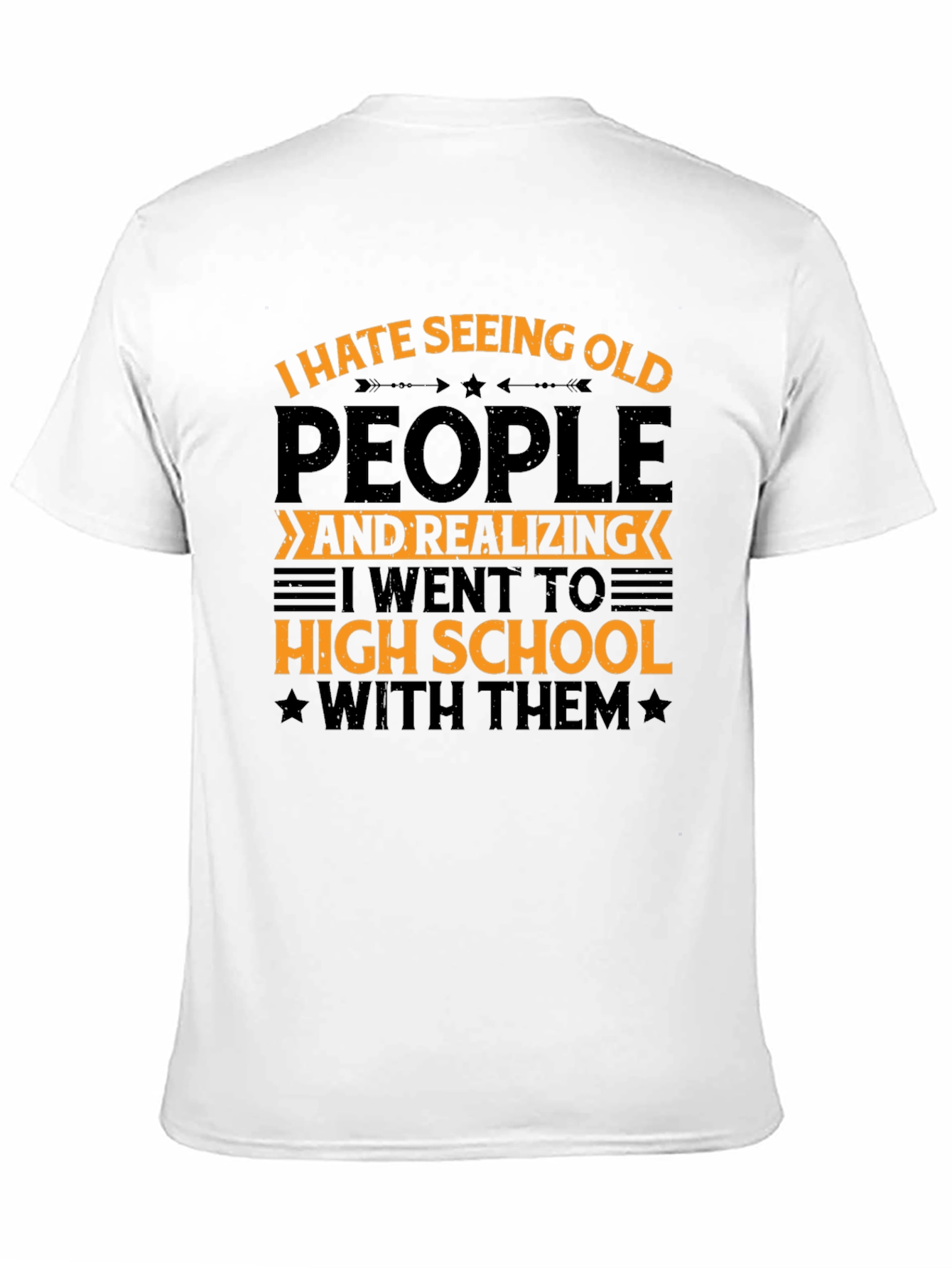 Funny I Hate Seeing Old People T-Shirt