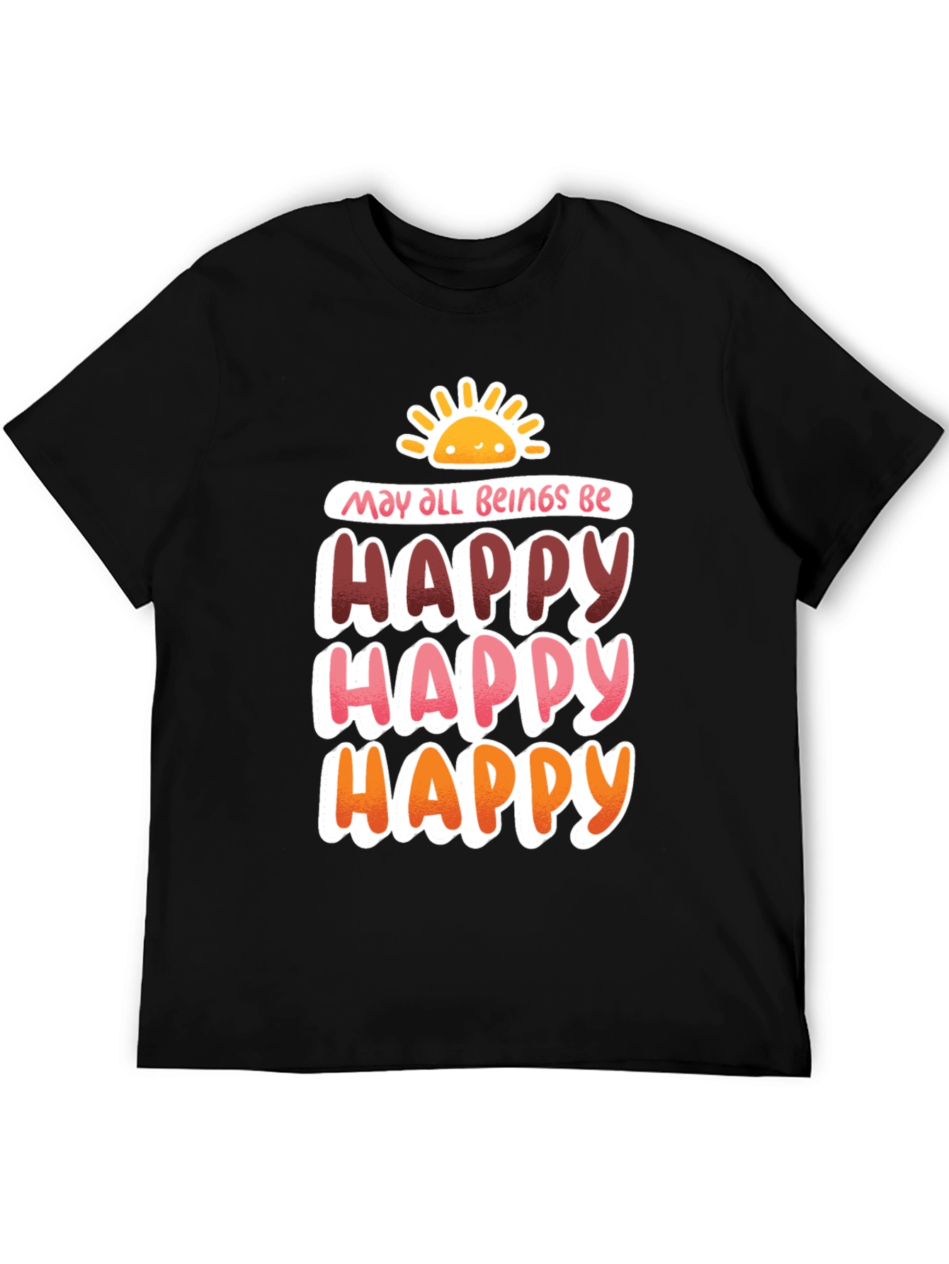 Happy Graphic Tee - May All Beings Be Happy