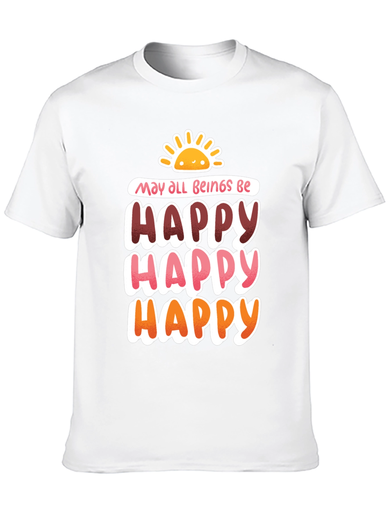 Happy Graphic Tee - May All Beings Be Happy