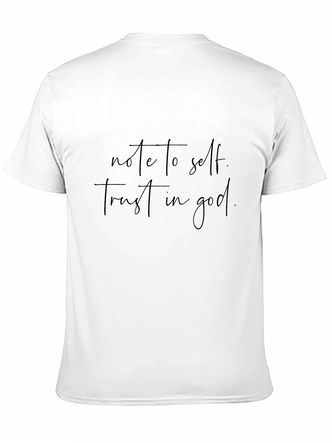 Note to Self Trust in God Black T-Shirt