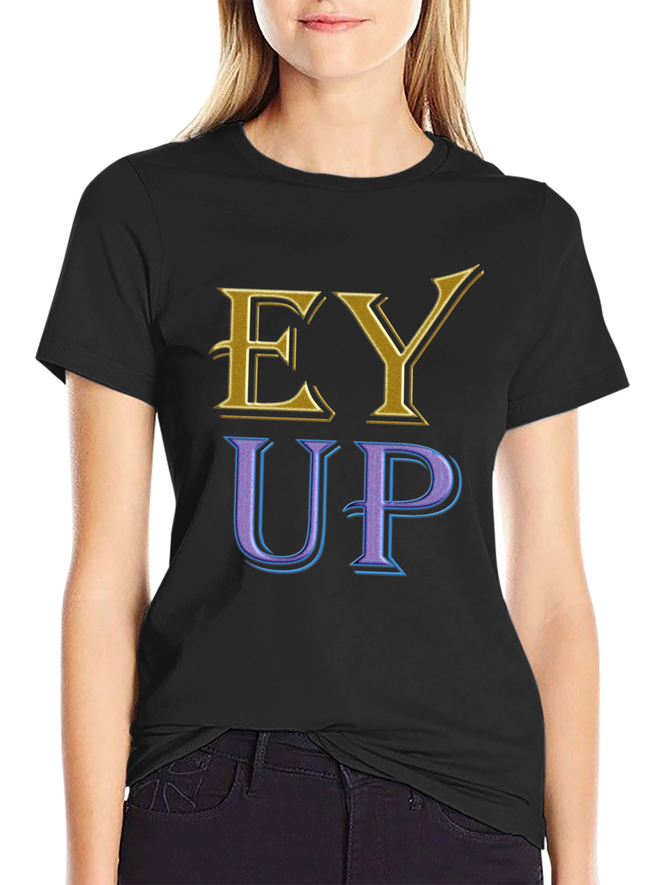 Ey Up Novelty T-Shirt