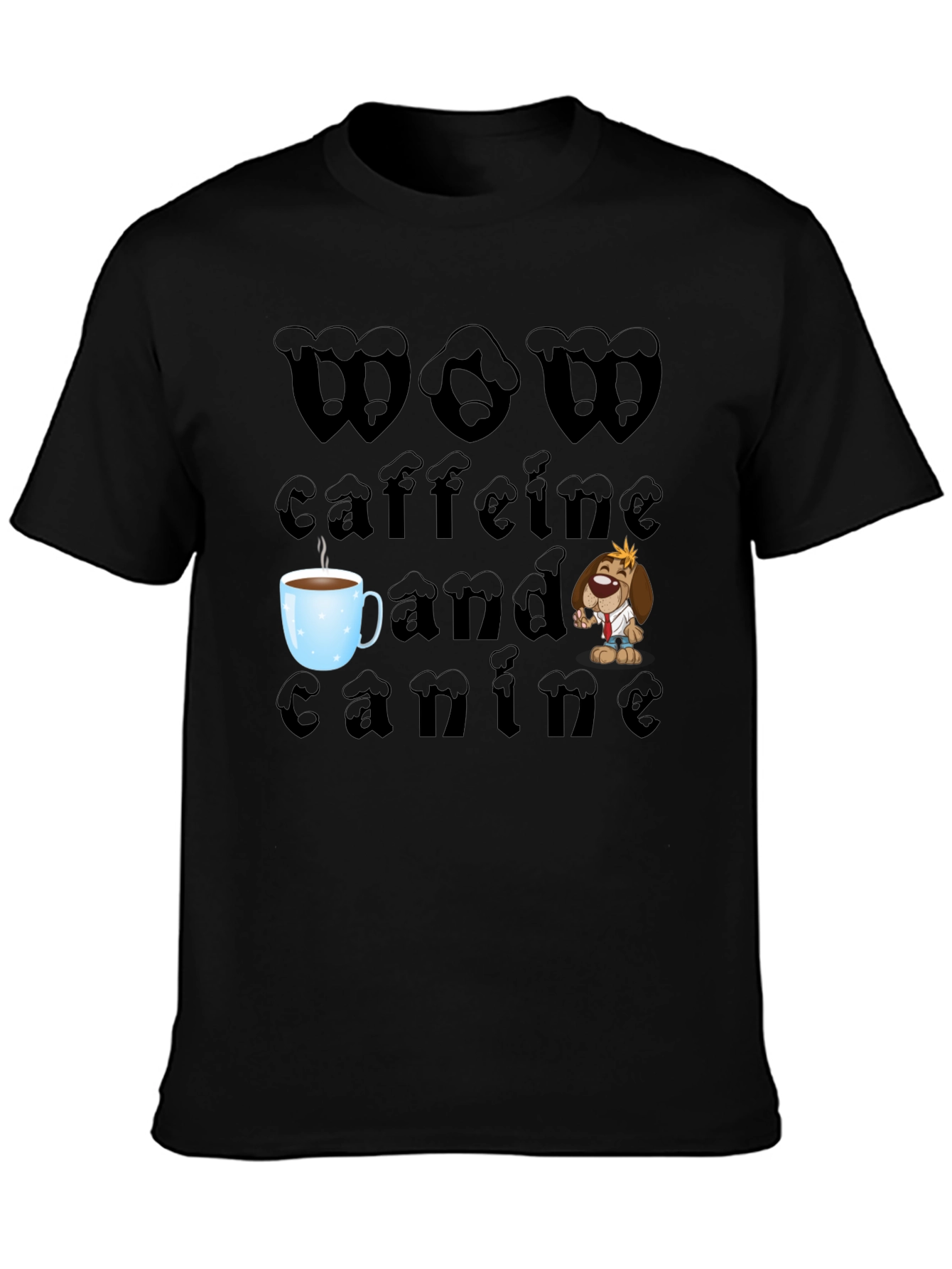WOW Caffeine and Canine Graphic T-Shirt