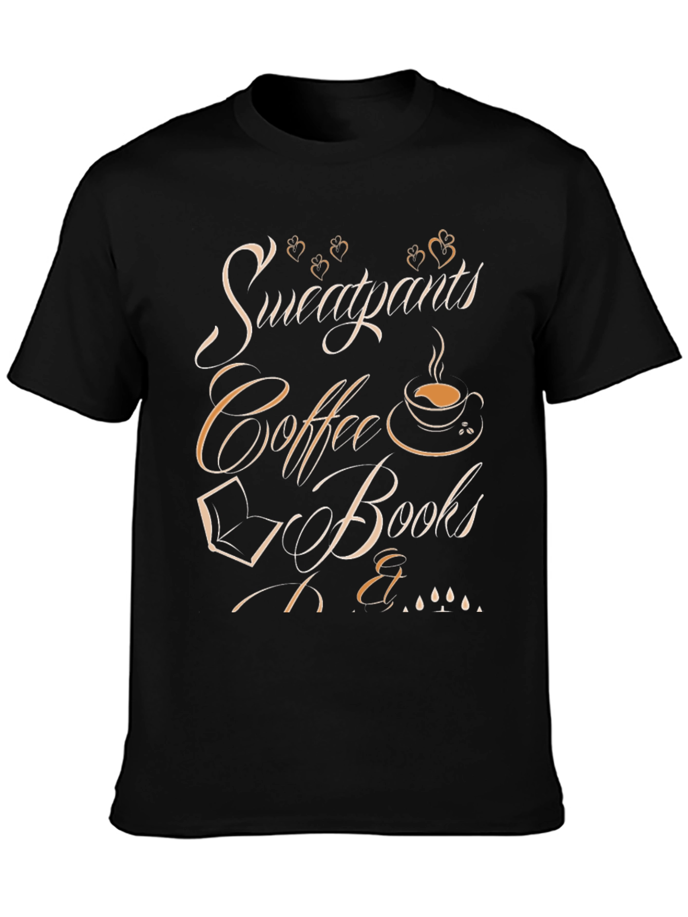 Sweatpants Coffee & Books Graphic Tee