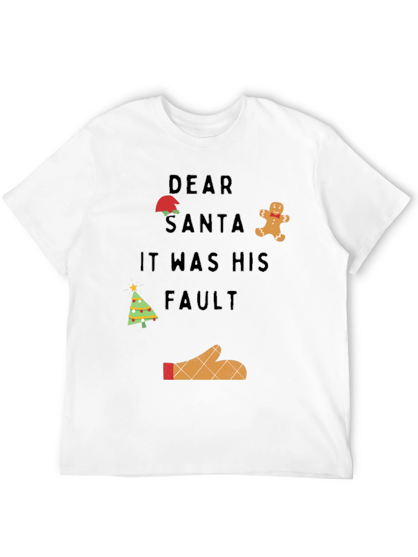 Dear Santa It Was His Fault Christmas T-Shirt