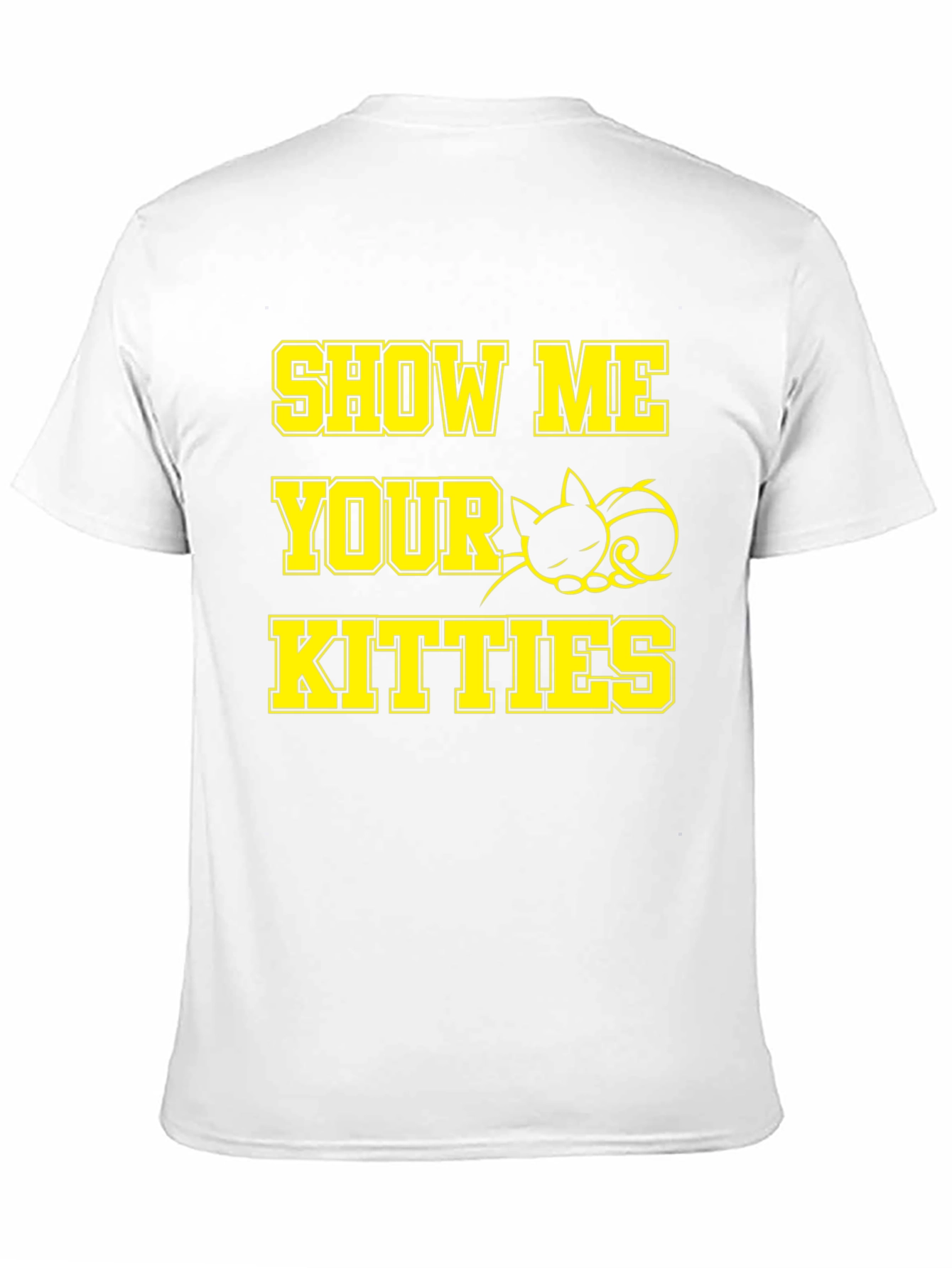 Show Me Your Kitties Cat Graphic T-Shirt