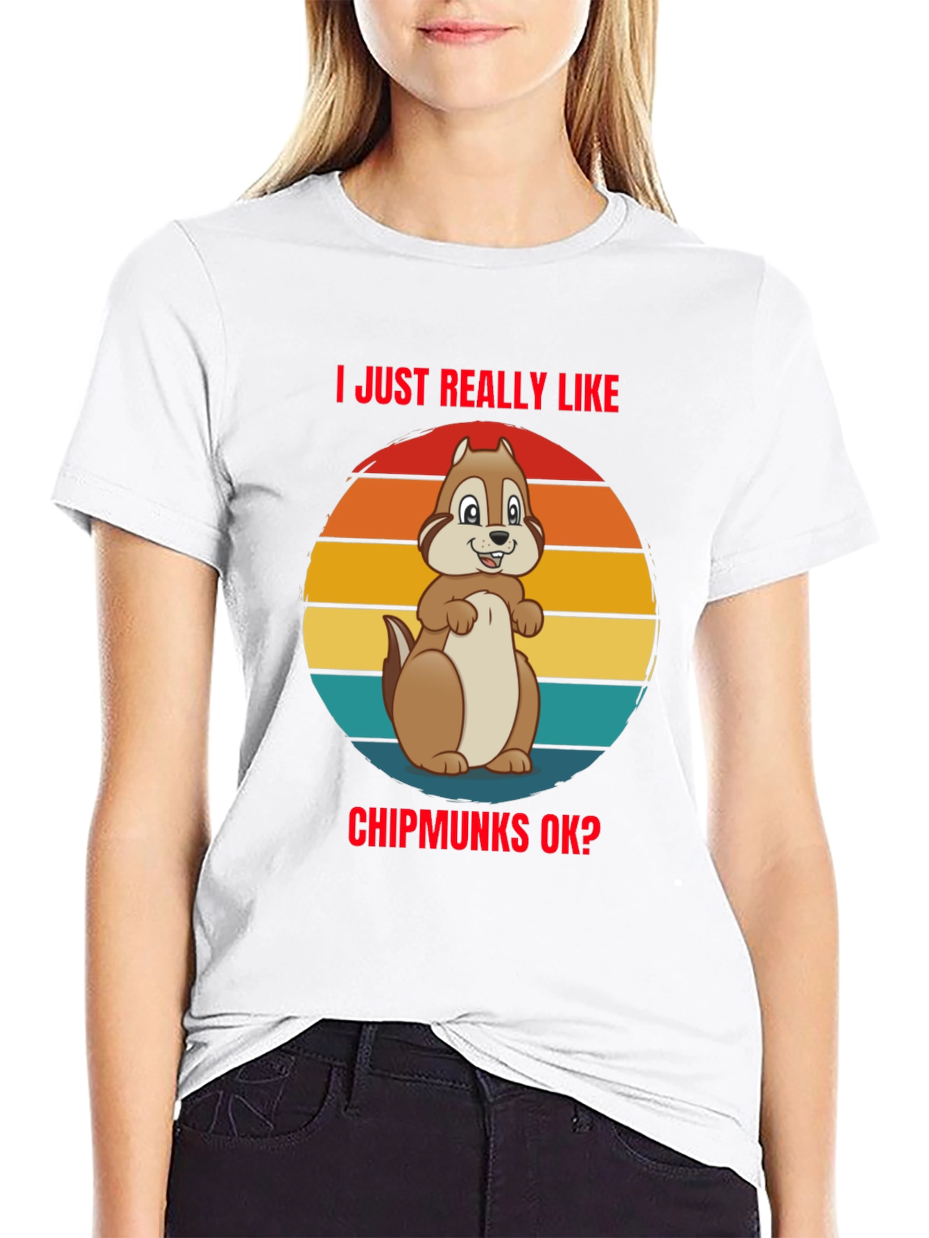 I Just Really Like Chipmunks OK? T-Shirt
