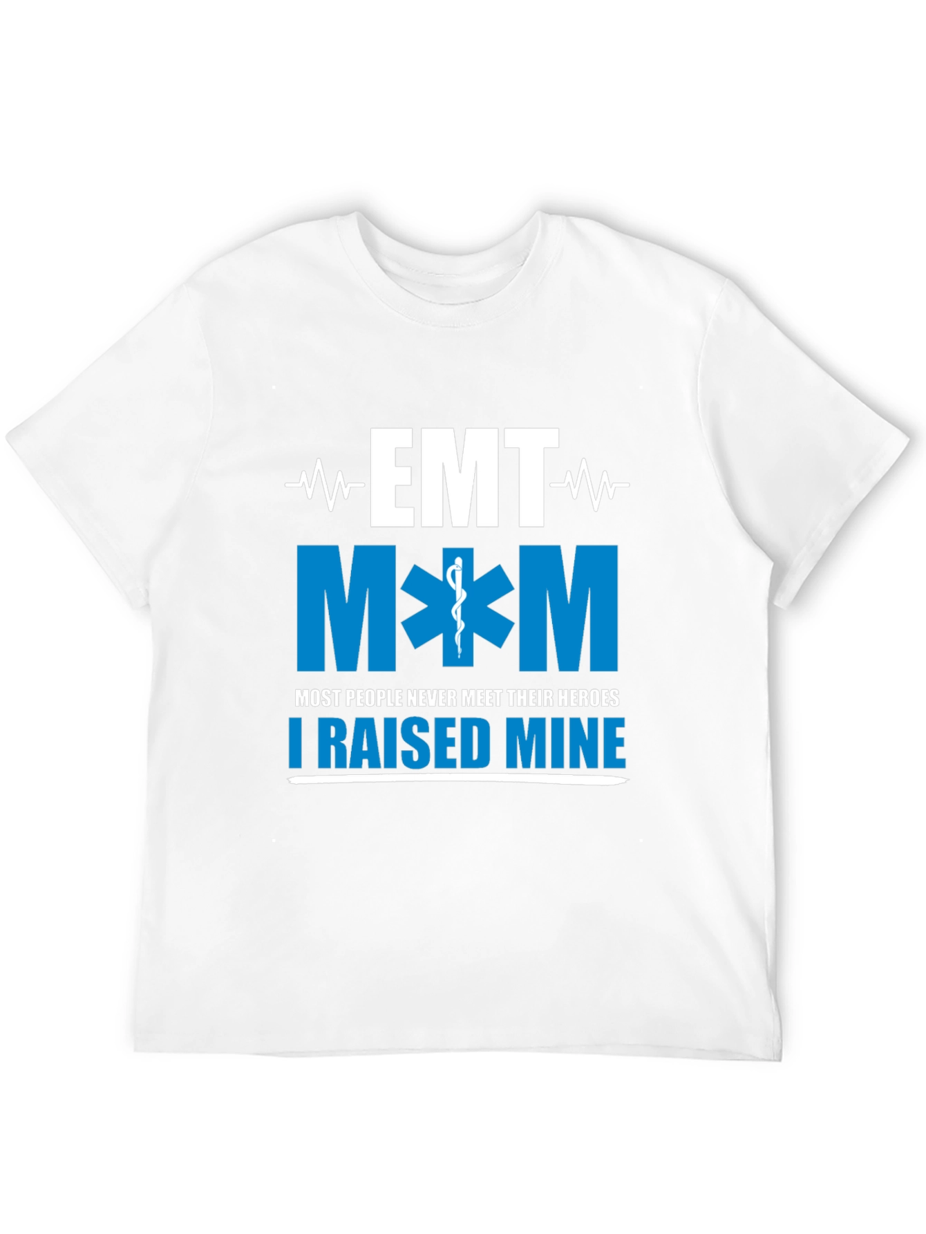 EMT Mom Hero Raising T-Shirt