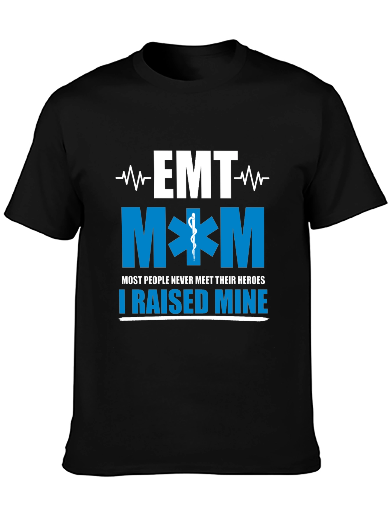 EMT Mom Hero Raising T-Shirt