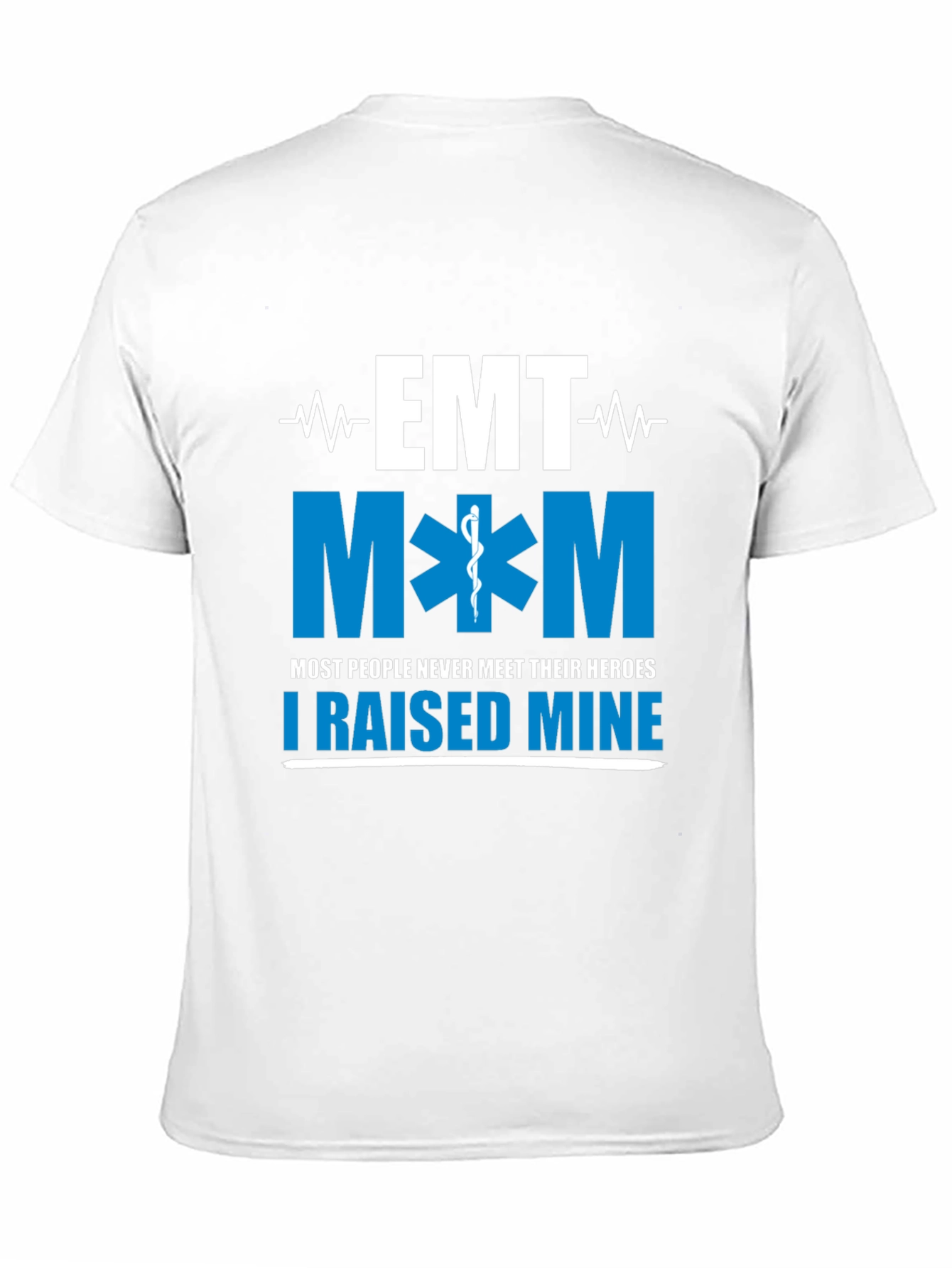 EMT Mom Hero Raising T-Shirt