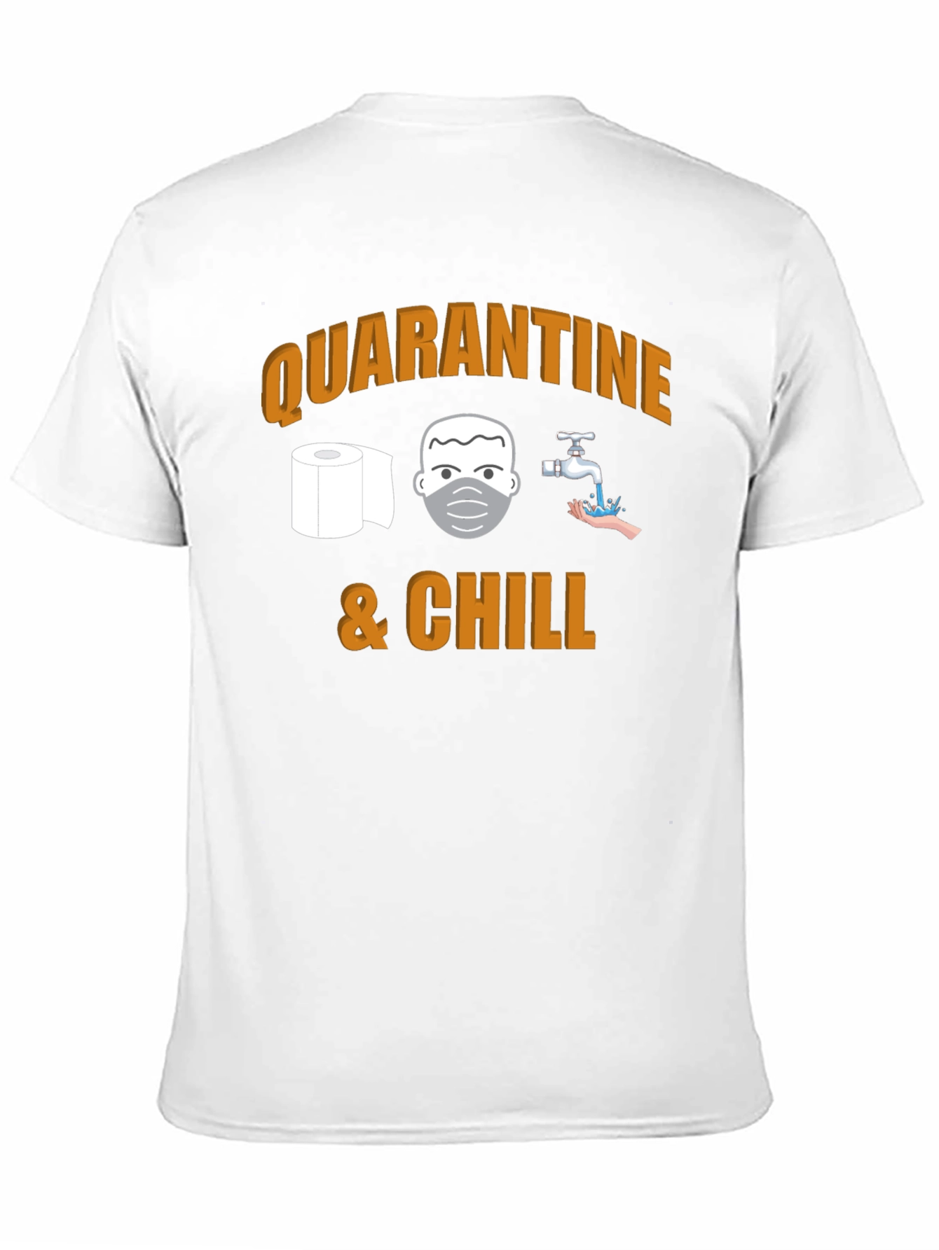 Quarantine & Chill Graphic T-Shirt