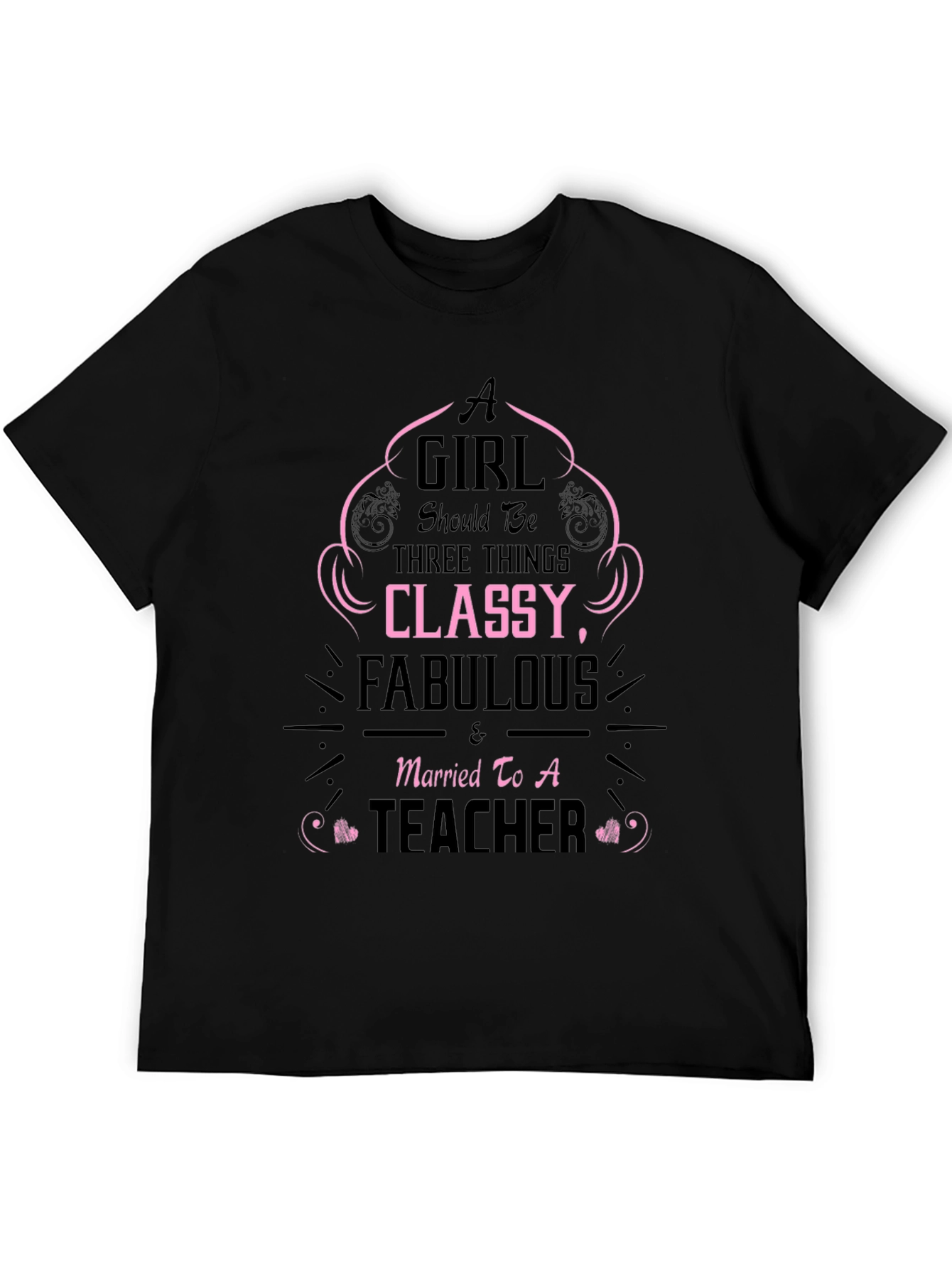 Classy Teachers Wife Tee