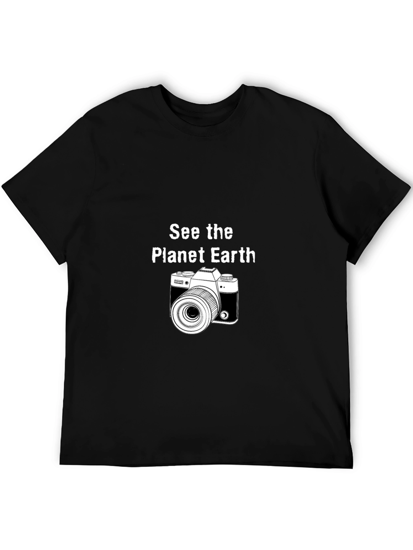 See The Planet Earth T-Shirt - Photography Tee