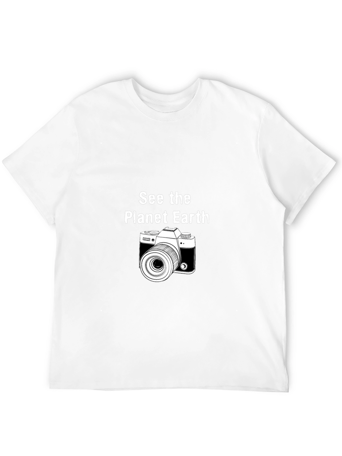 See The Planet Earth T-Shirt - Photography Tee