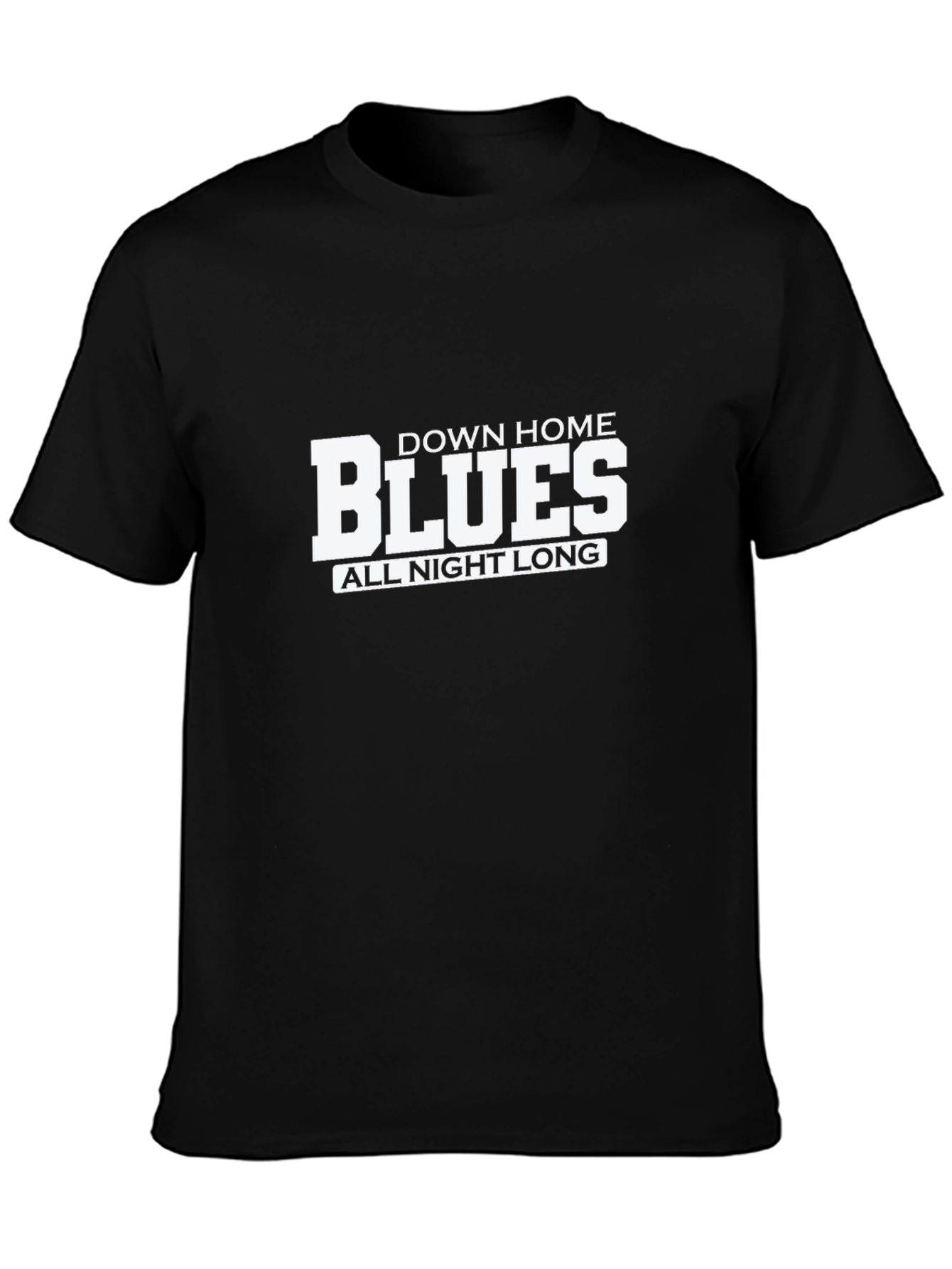 Down Home Blues All Night Long Black T-Shirt