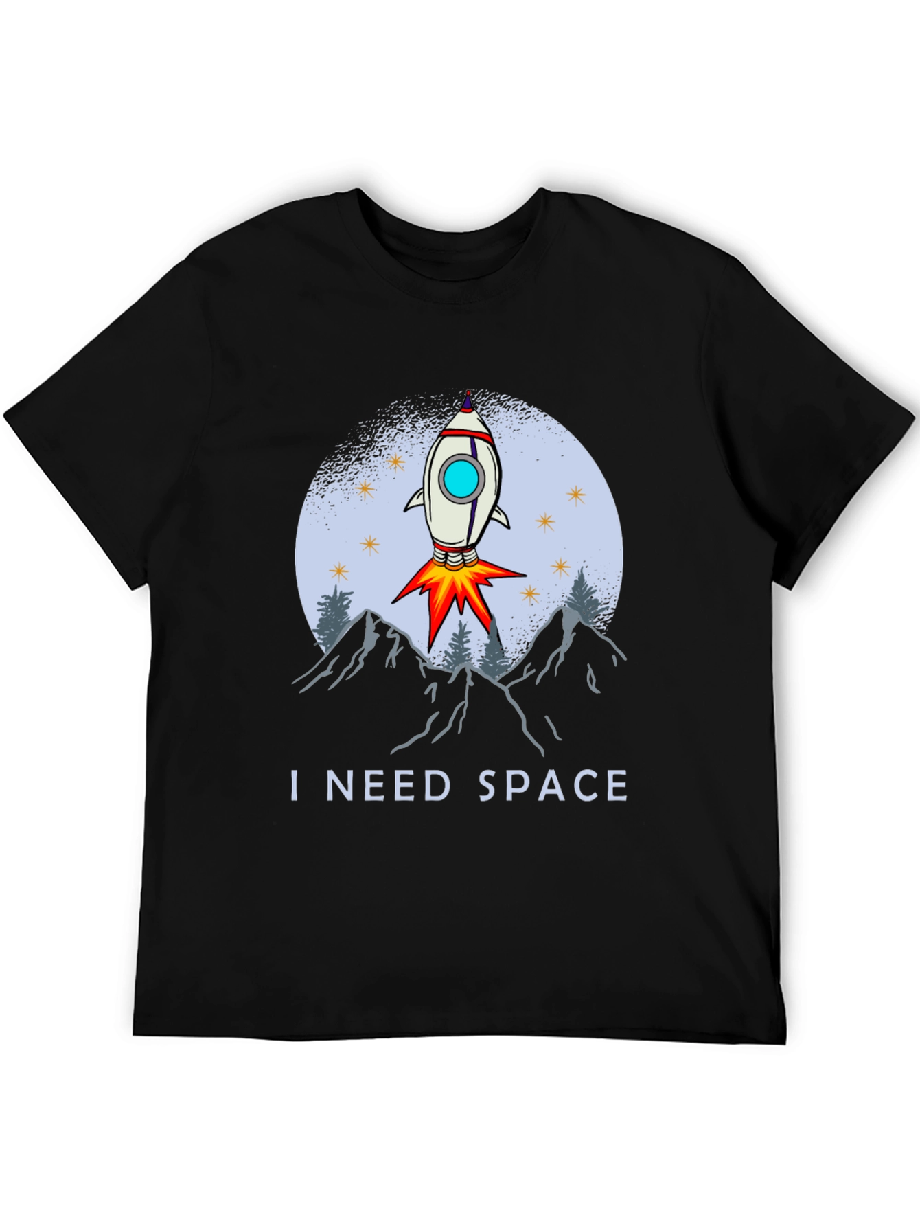 I Need Space T-Shirt - Rocket Launch Graphic Tee