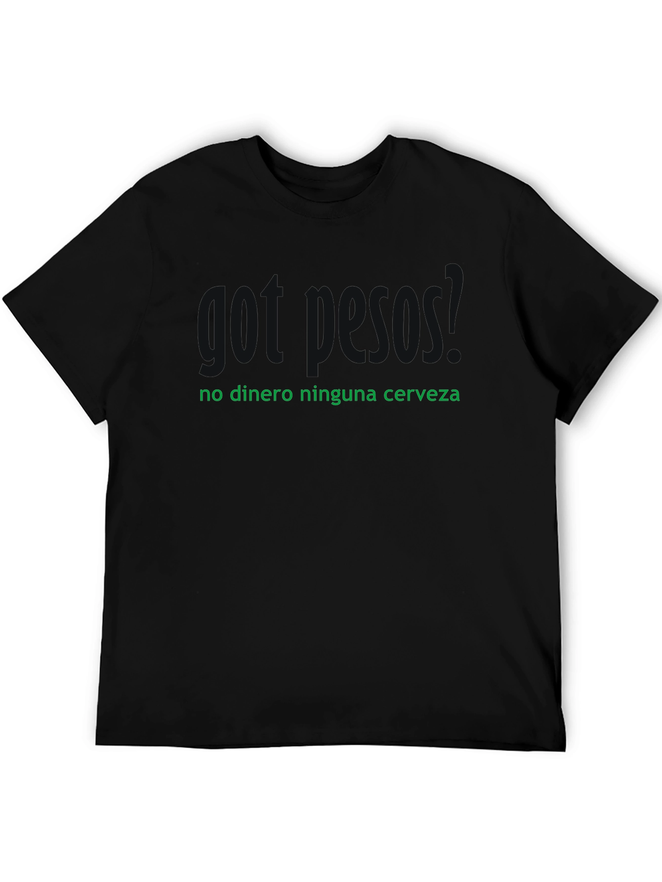 No Dinero Ninguna Cerveza Mens Graphic T-Shirt