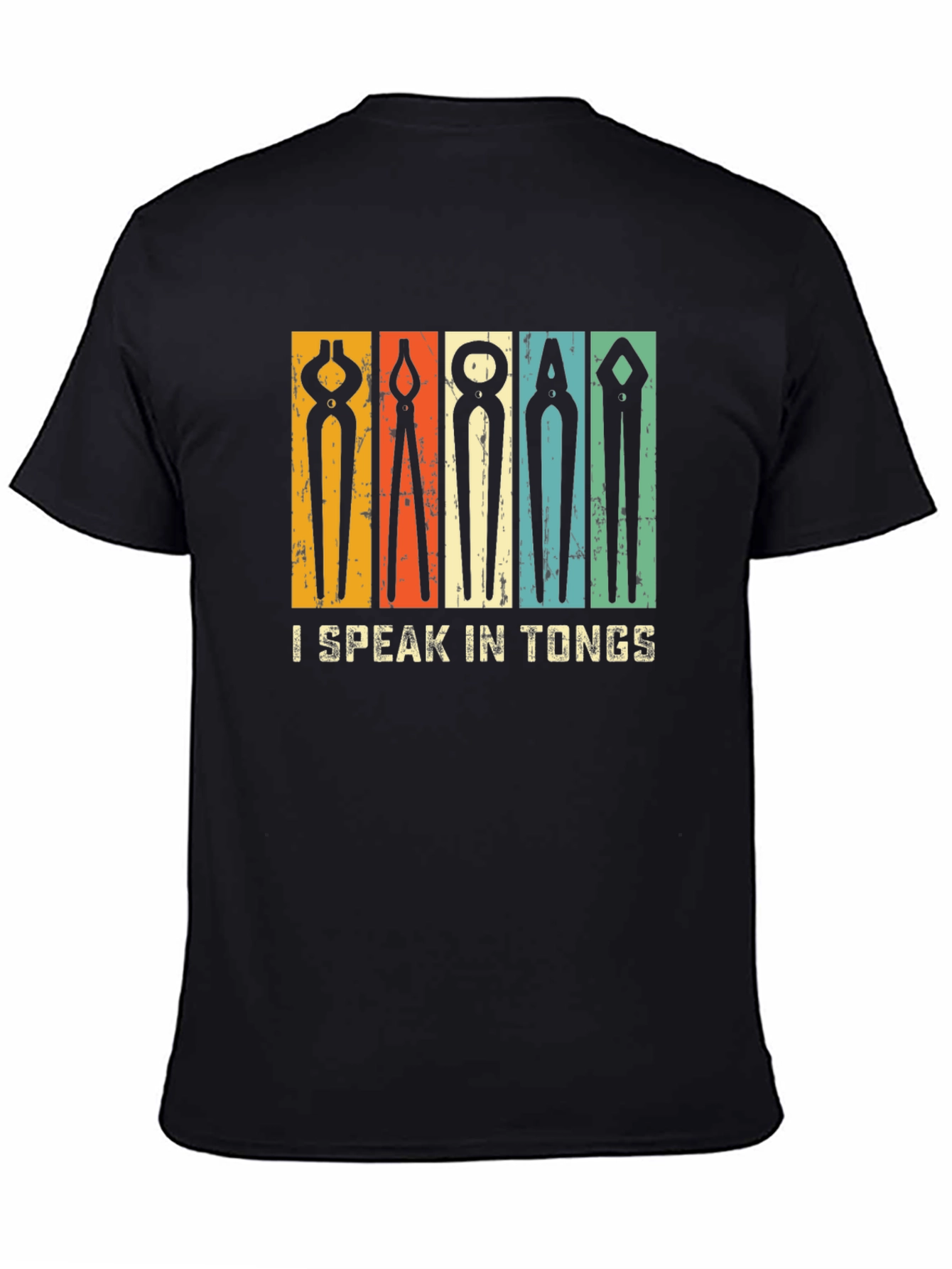 I Speak In Tongs Graphic Tee - Blacksmithing T-Shirt
