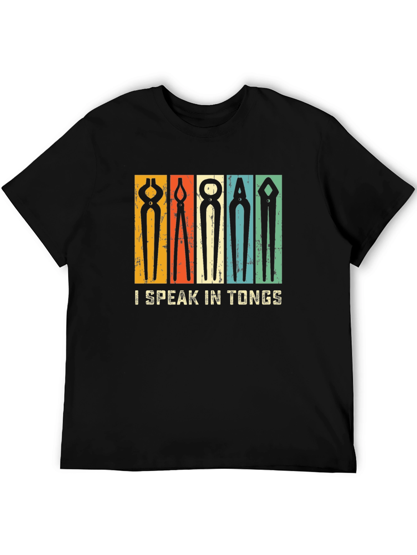 I Speak In Tongs Graphic Tee - Blacksmithing T-Shirt
