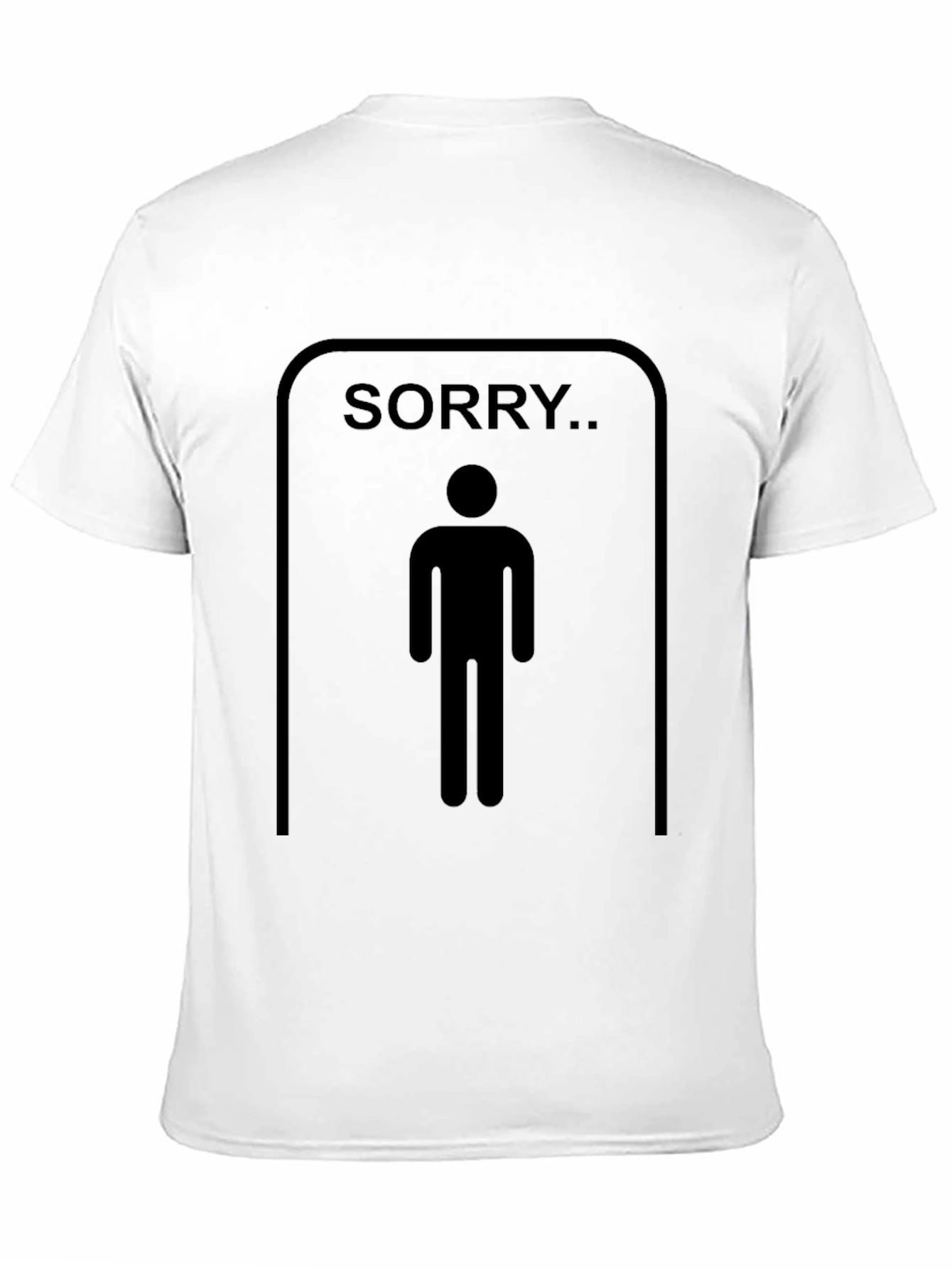 Mens Sorry.. Restroom Humor Graphic T-Shirt