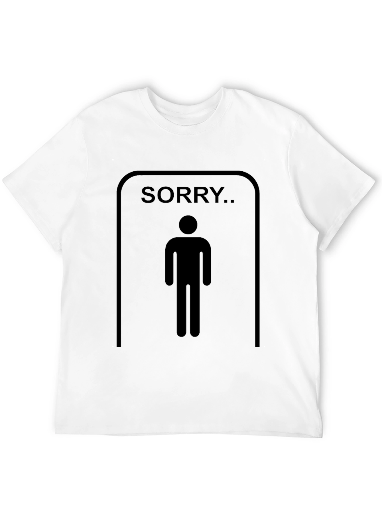 Mens Sorry.. Restroom Humor Graphic T-Shirt