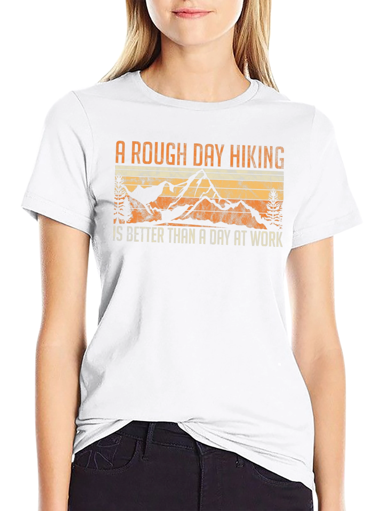 Rough Day Hiking Better Than Work T-Shirt