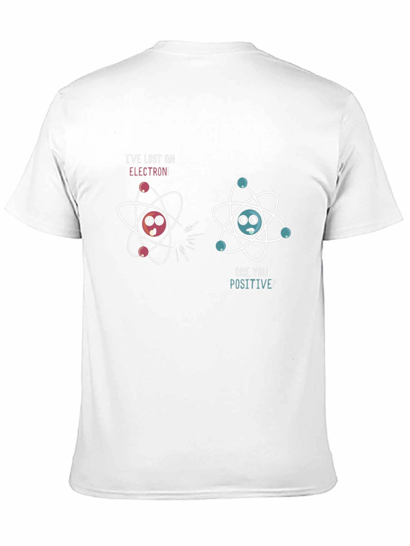 Funny Science Pun T-Shirt: Lost Electron