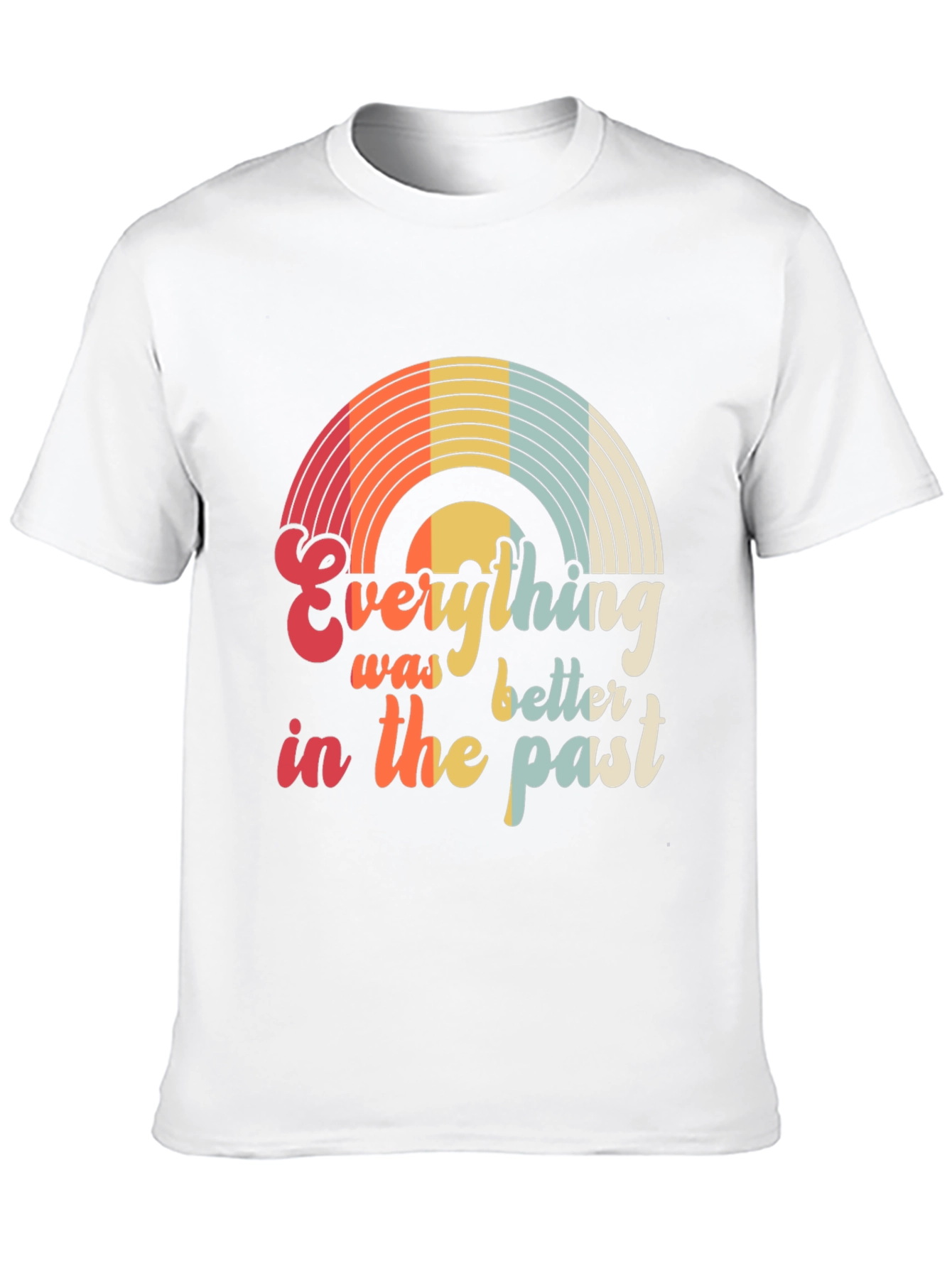 Retro Graphic Tee - Everything Was Better