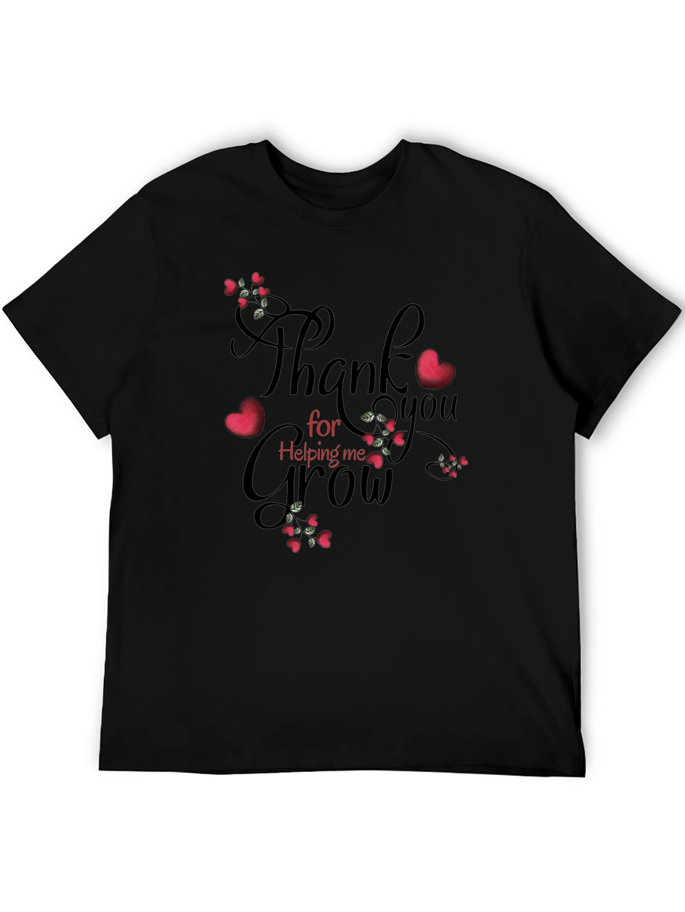 Thank You For Helping Me Grow T-Shirt