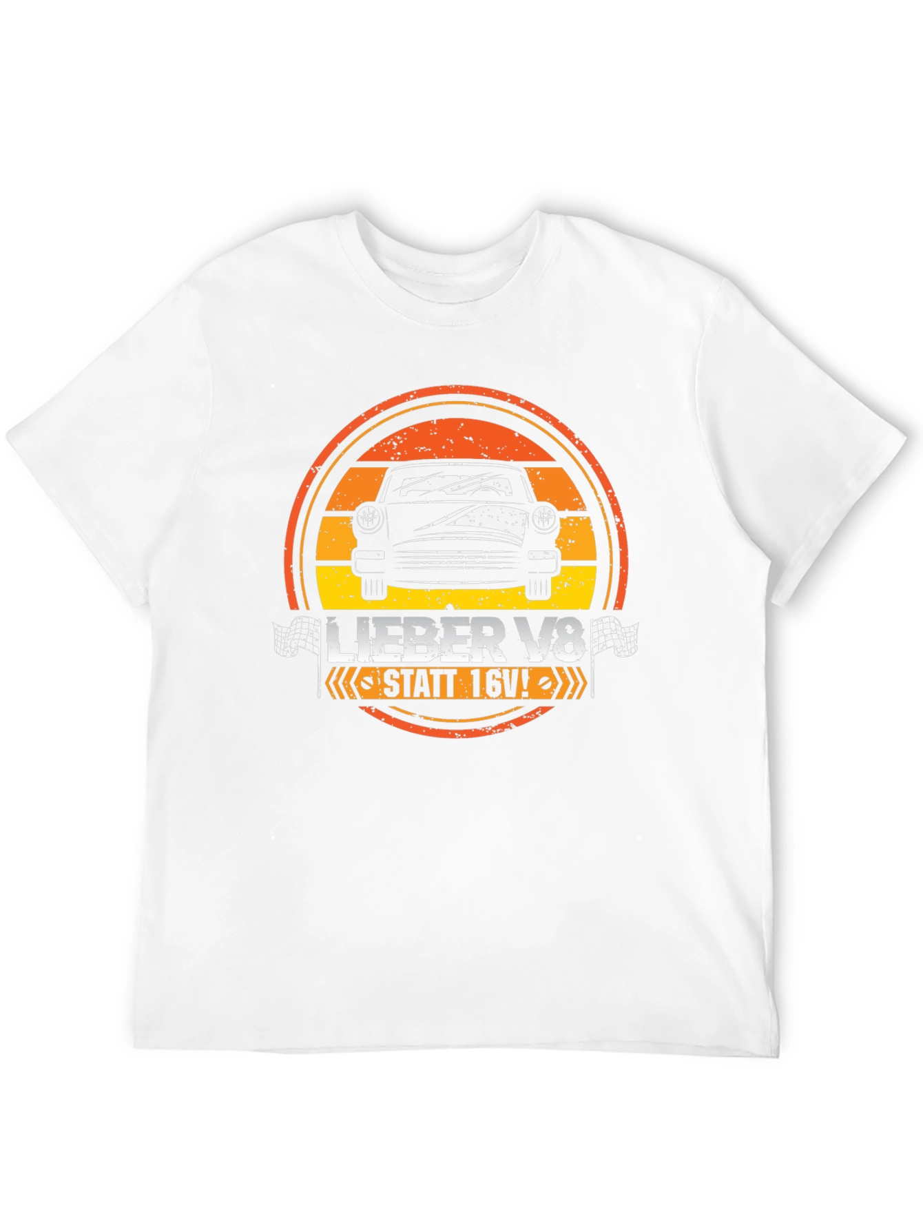 Lieber V8 Statt 16V T-Shirt Classic Car