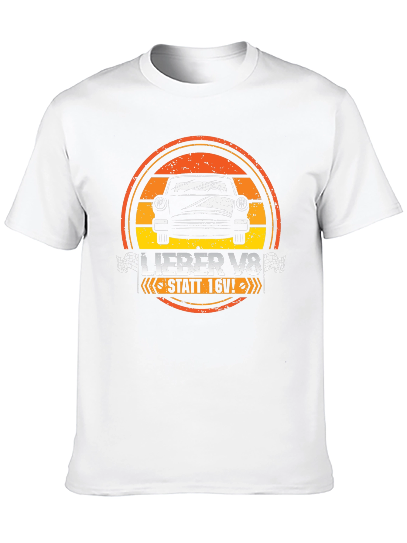 Lieber V8 Statt 16V T-Shirt Classic Car
