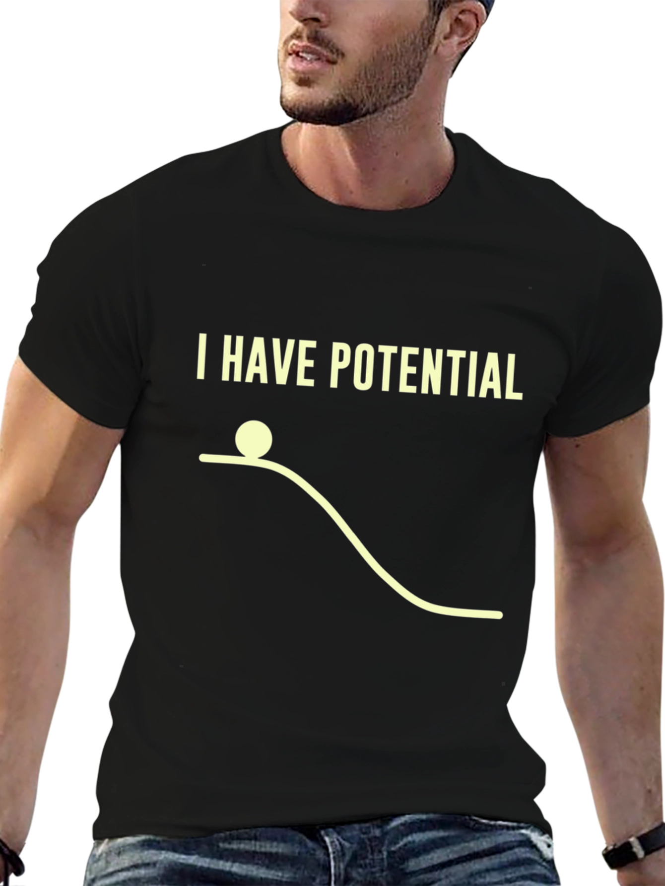 I Have Potential Physics Humor Graphic T-Shirt