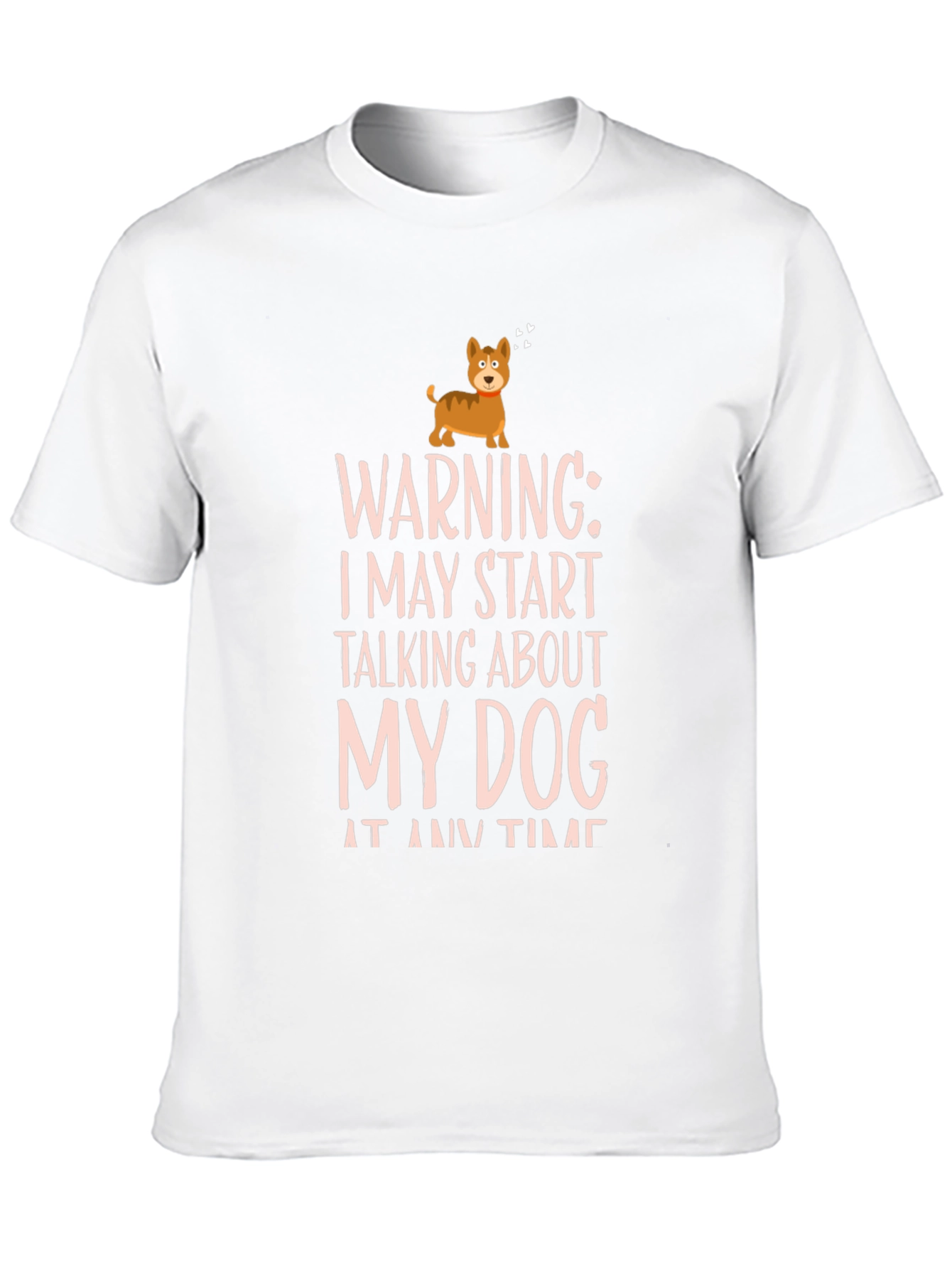 Warning Dog Talk T-Shirt