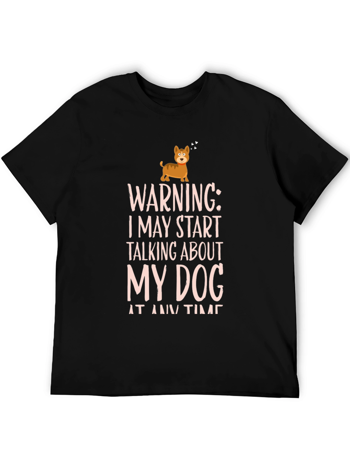 Warning Dog Talk T-Shirt