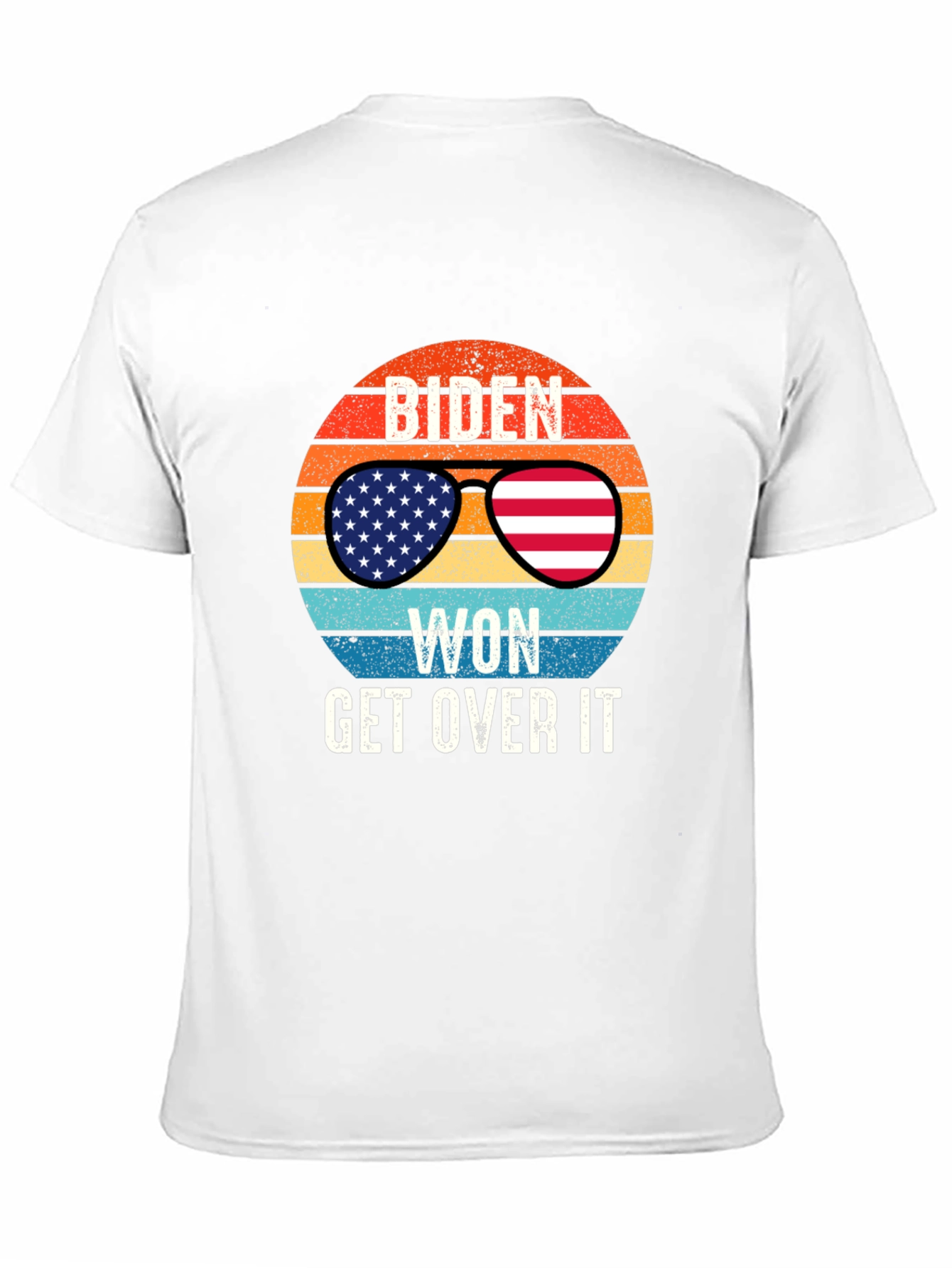 Biden Won Get Over It T-Shirt