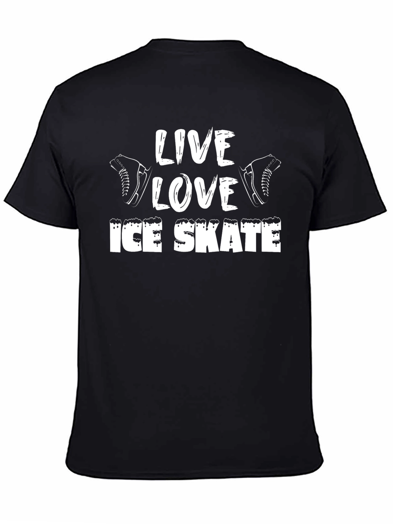Live Love Ice Skate T-Shirt Black Casual Sporty