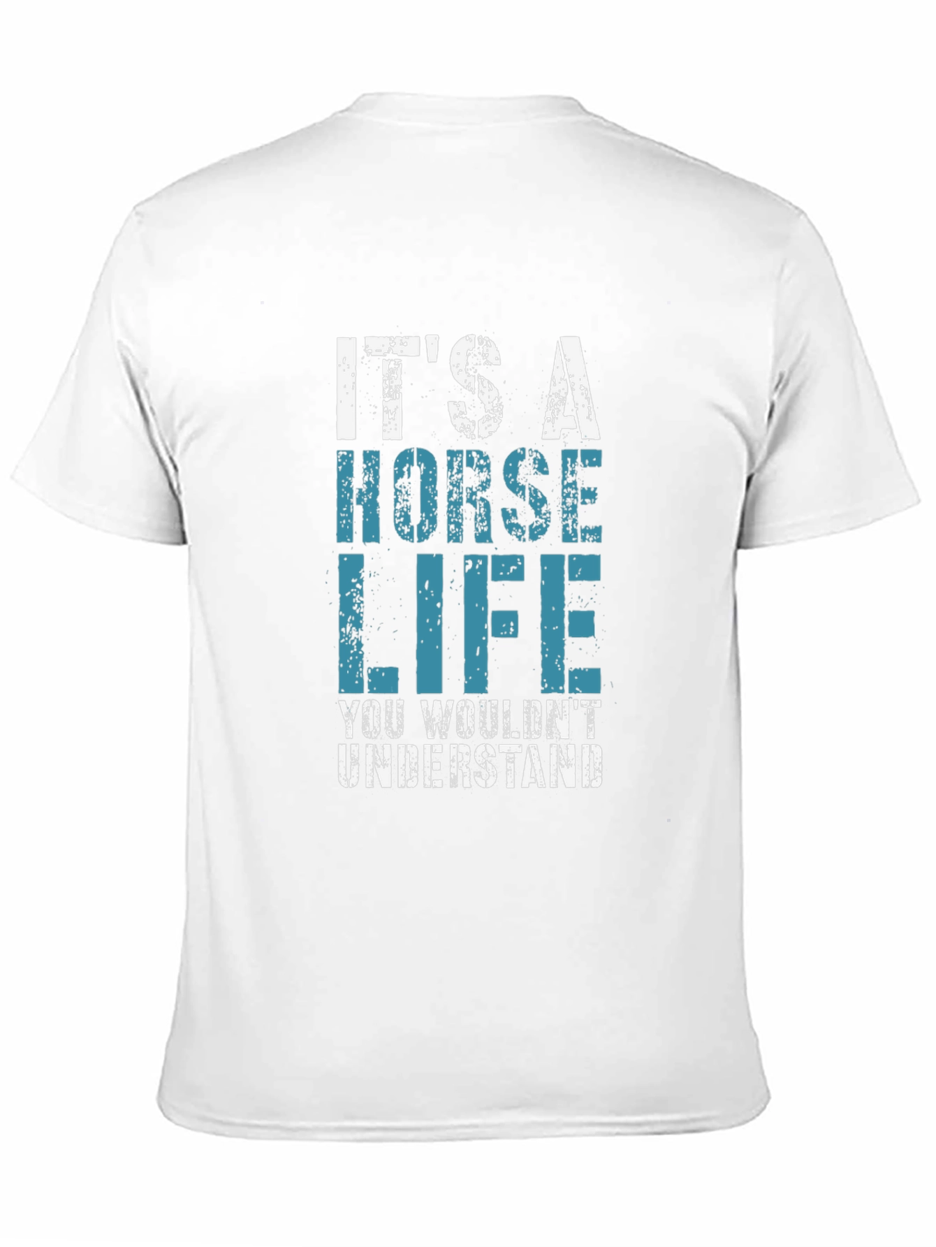 Its A Horse Life Mens T-Shirt