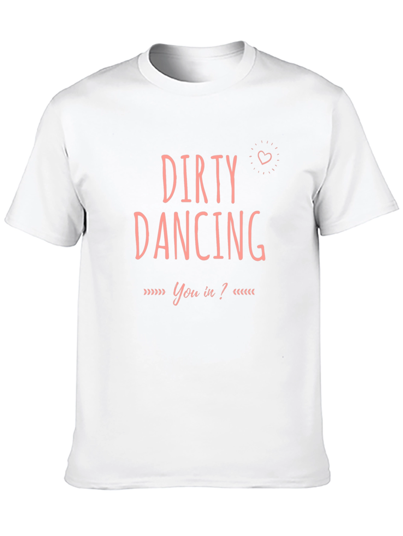 Dirty Dancing T-Shirt - You In? Tee