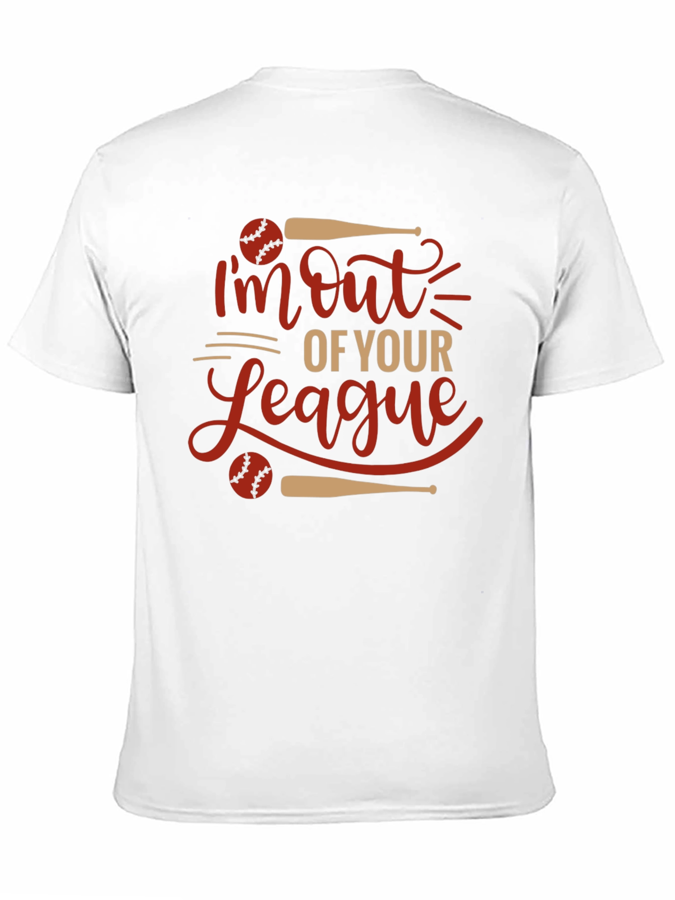 Out of Your League Baseball T-Shirt