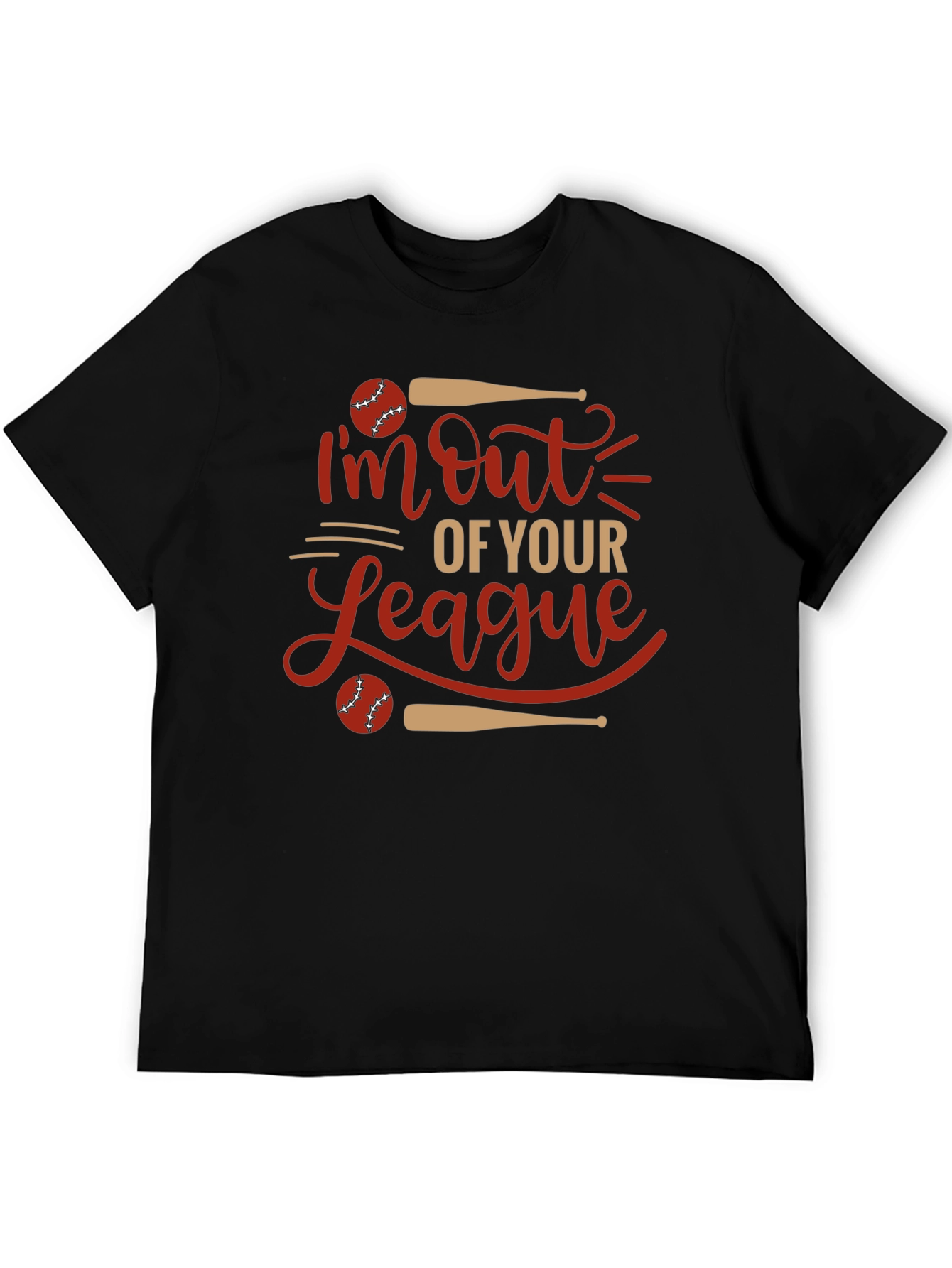 Out of Your League Baseball T-Shirt