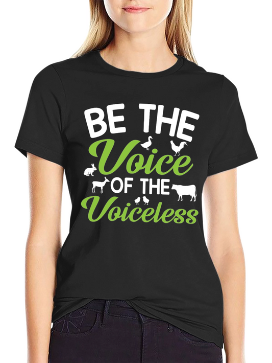 Be the Voice - Vegan Animal Lover T-Shirt