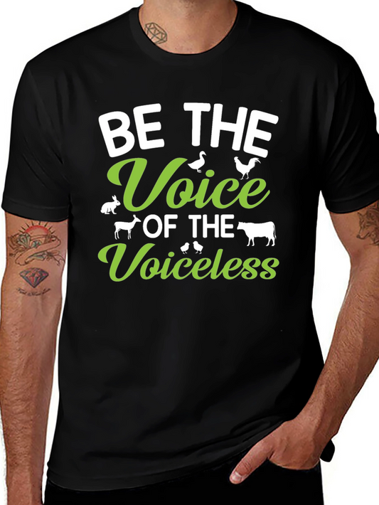 Be the Voice - Vegan Animal Lover T-Shirt