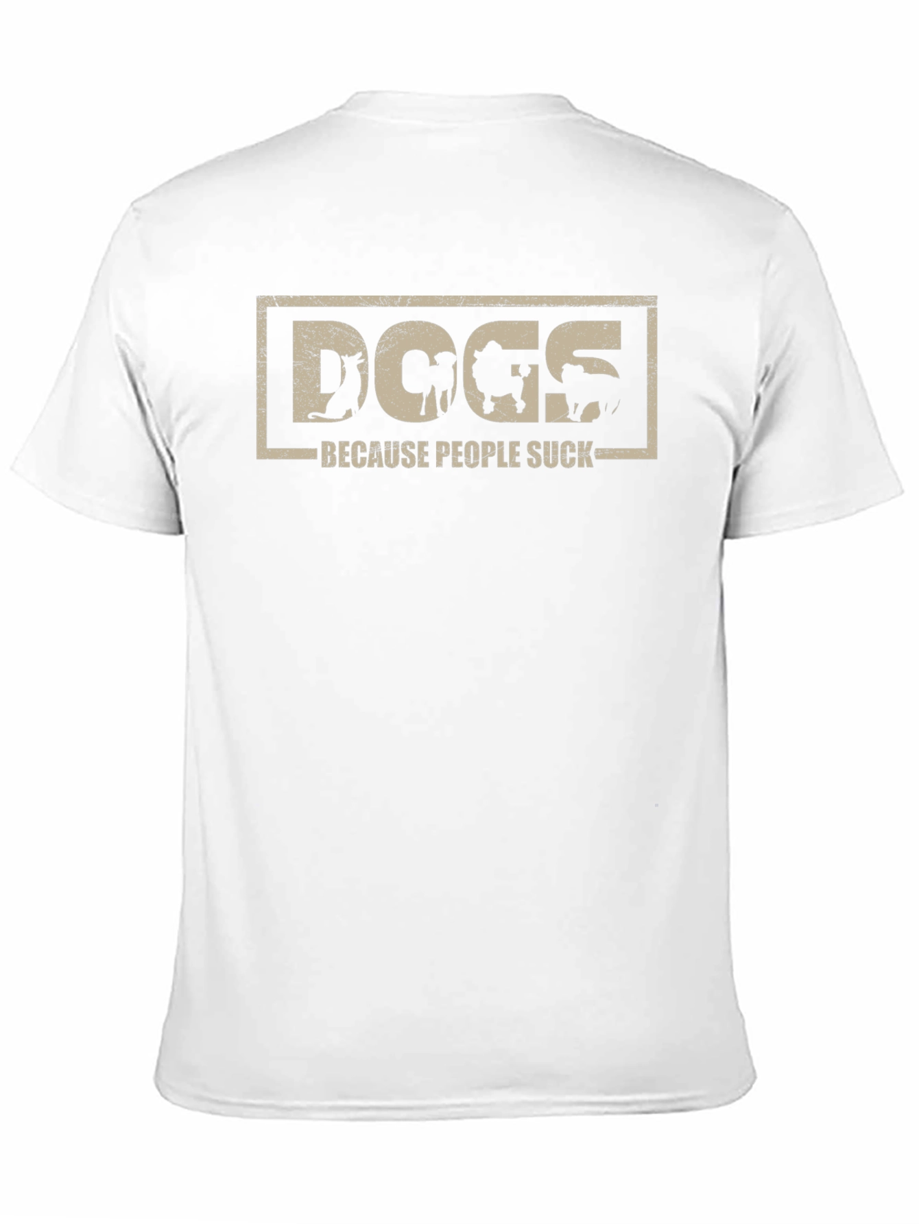 Dogs Because People Suck Tee