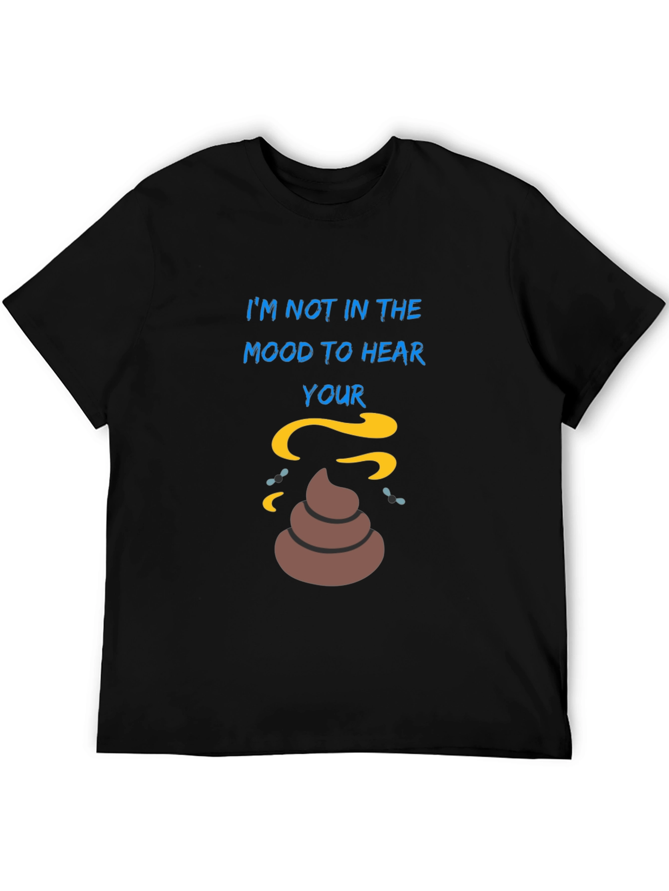 Im Not In The Mood Graphic T-Shirt