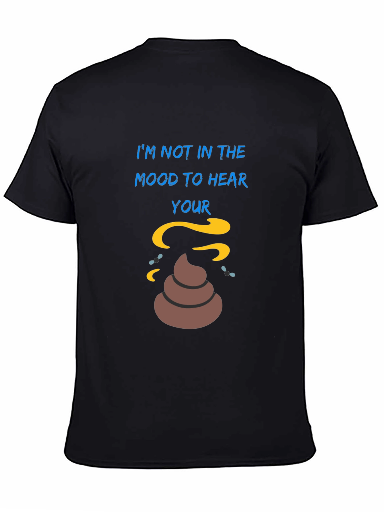 Im Not In The Mood Graphic T-Shirt