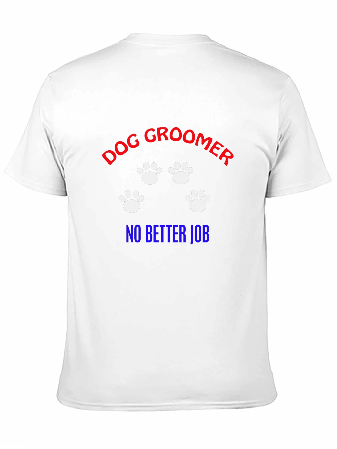 Dog Groomer T-Shirt -  Paw Prints Grooming Gift