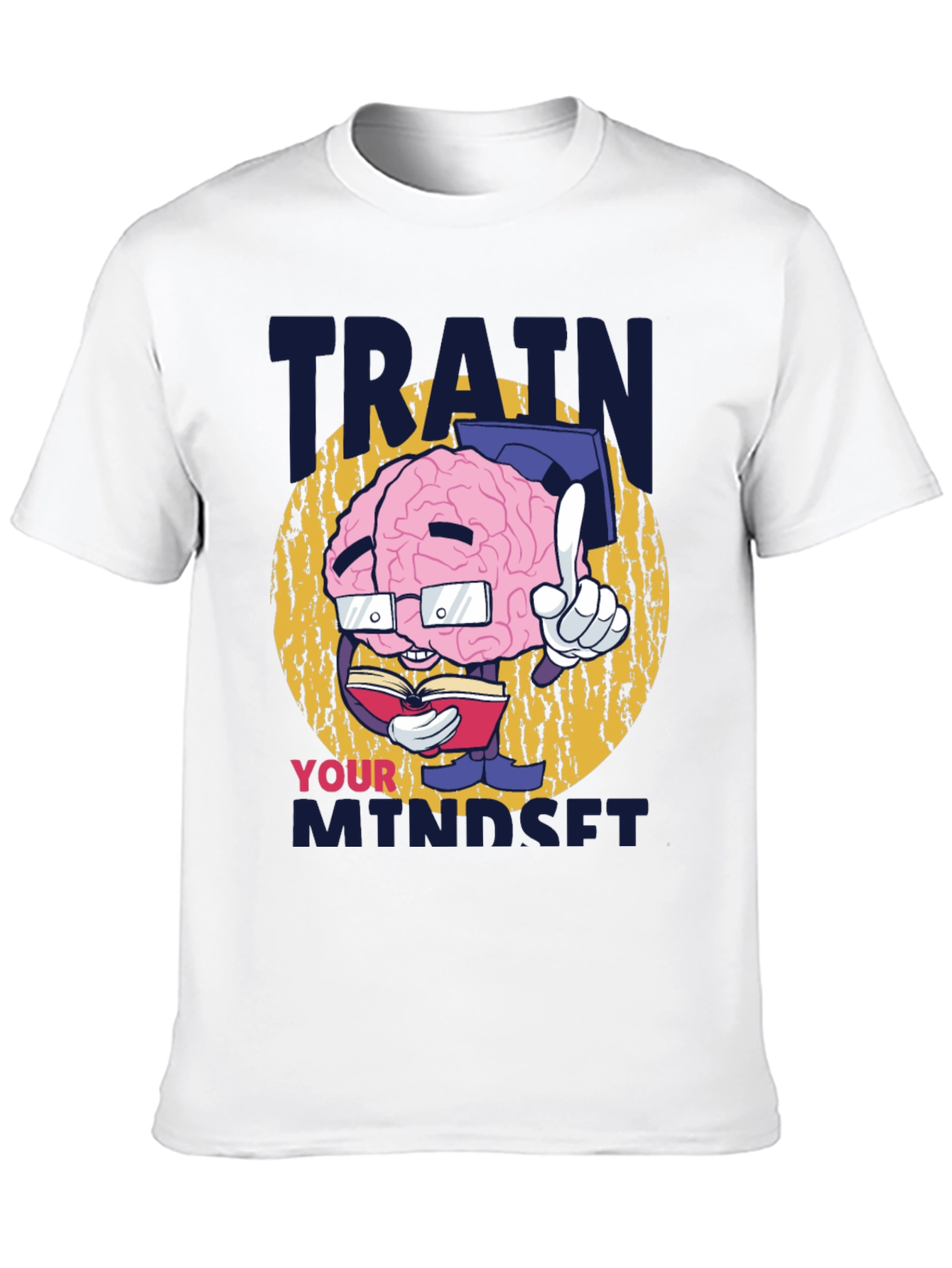 Train Your Mindset T-Shirt